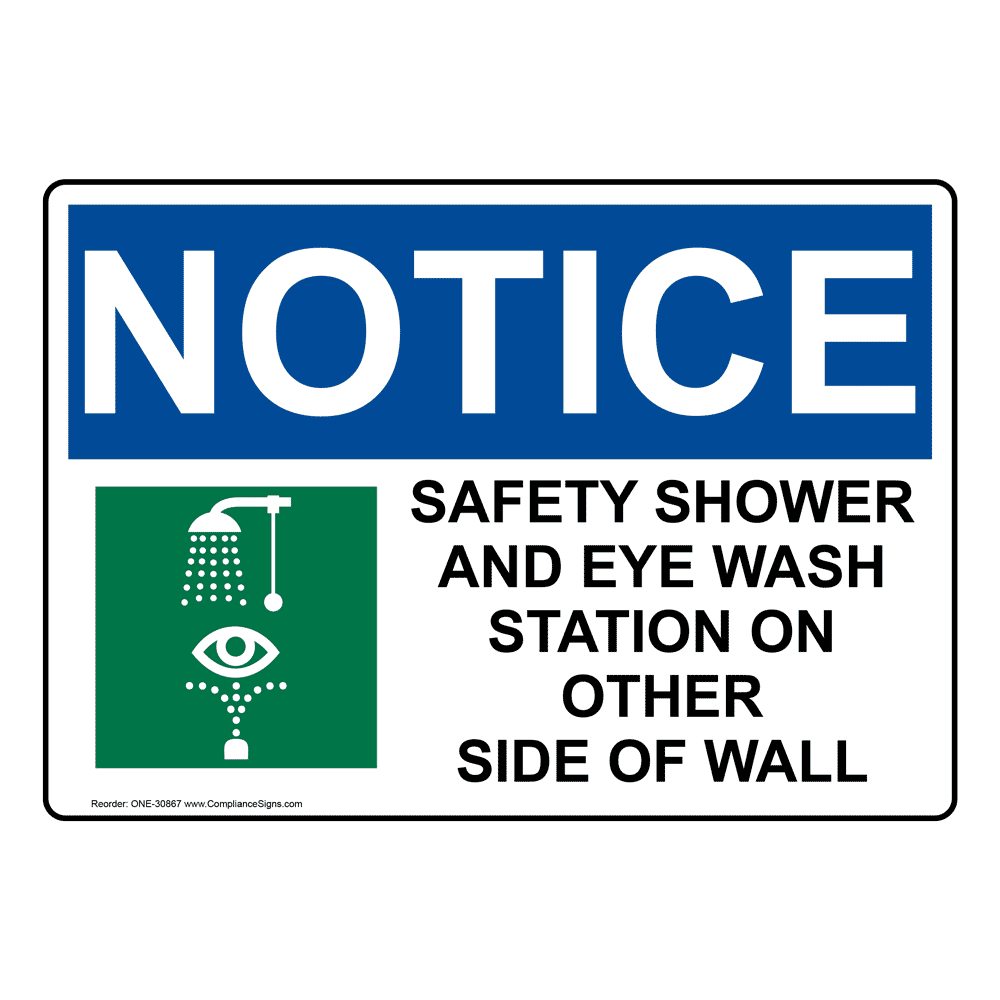 OSHA NOTICE Safety Shower And Eye Wash Station Sign With Symbol ONE-30867