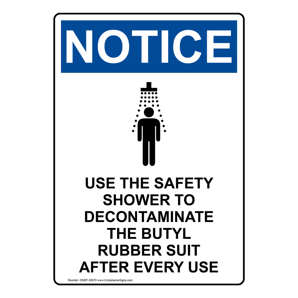 Portrait OSHA Use The Safety Shower Sign With Symbol ONEP30870
