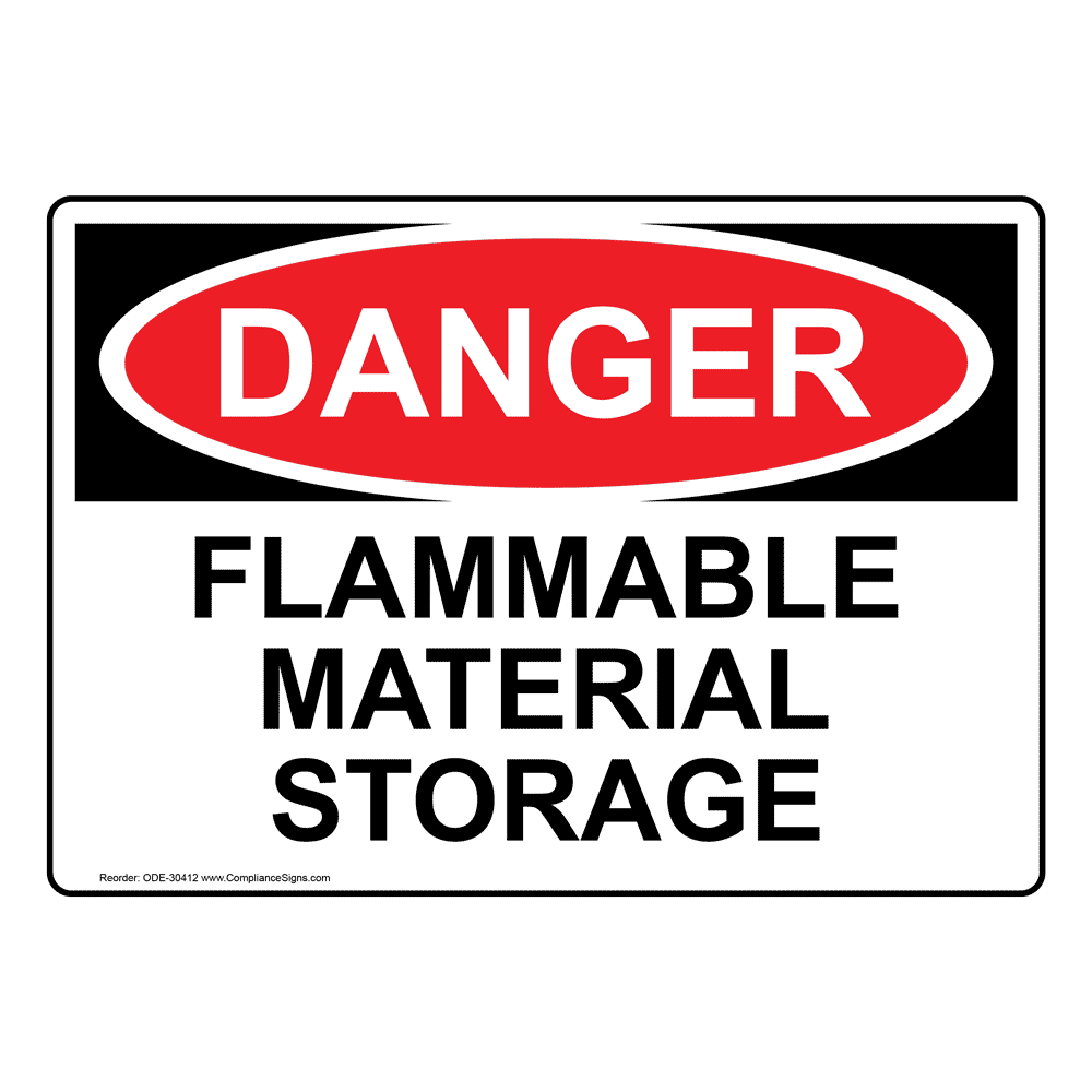 OSHA DANGER Flammable Material Storage Sign ODE-30412