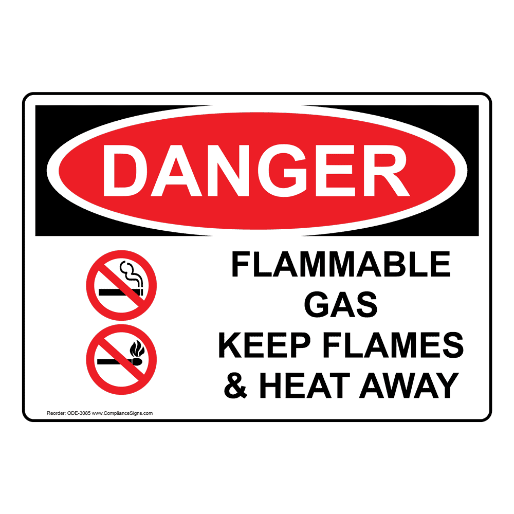 OSHA DANGER Flammable Gas Sign ODE3065 Flammable