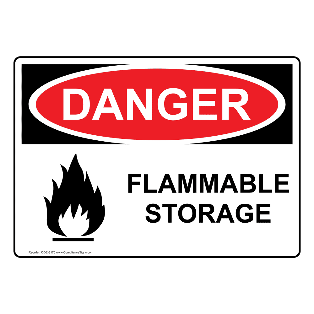 OSHA DANGER Flammable Storage Sign ODE3170 Flammable