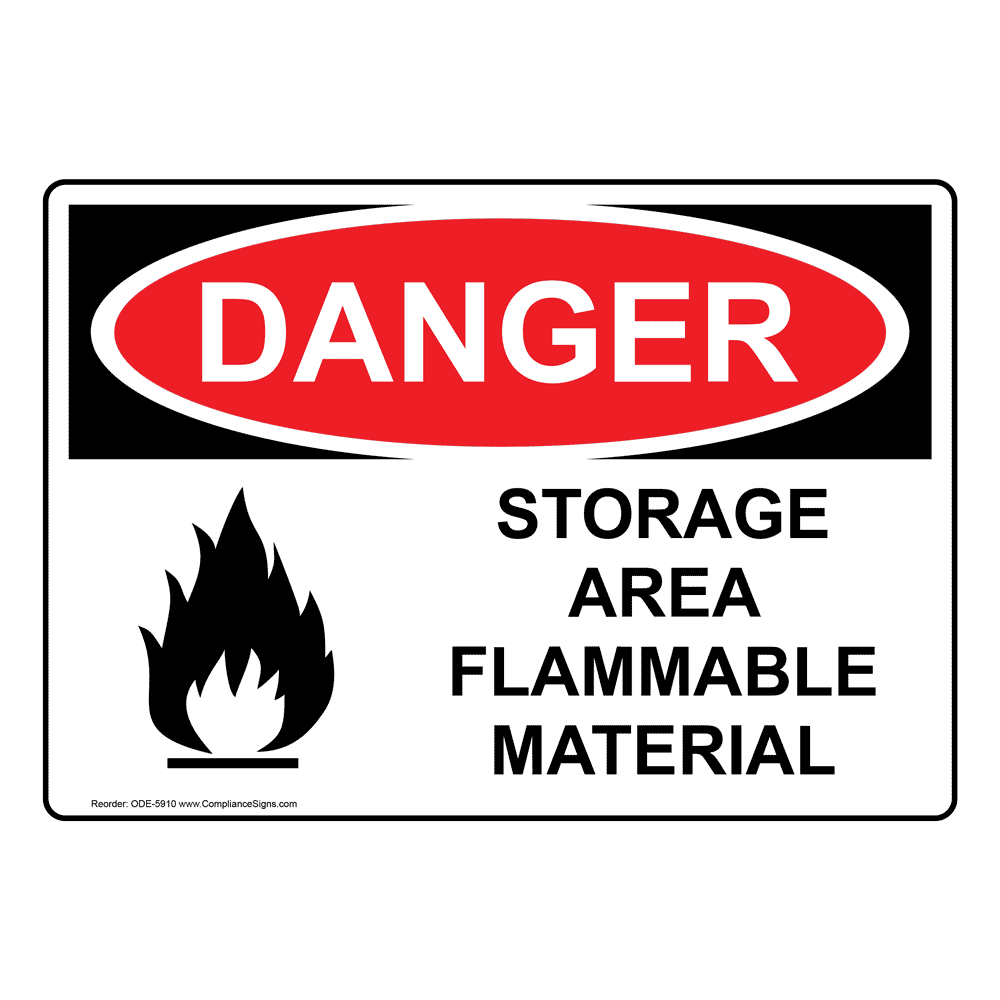 OSHA DANGER Storage Area Flammable Material Sign ODE5910 Flammable