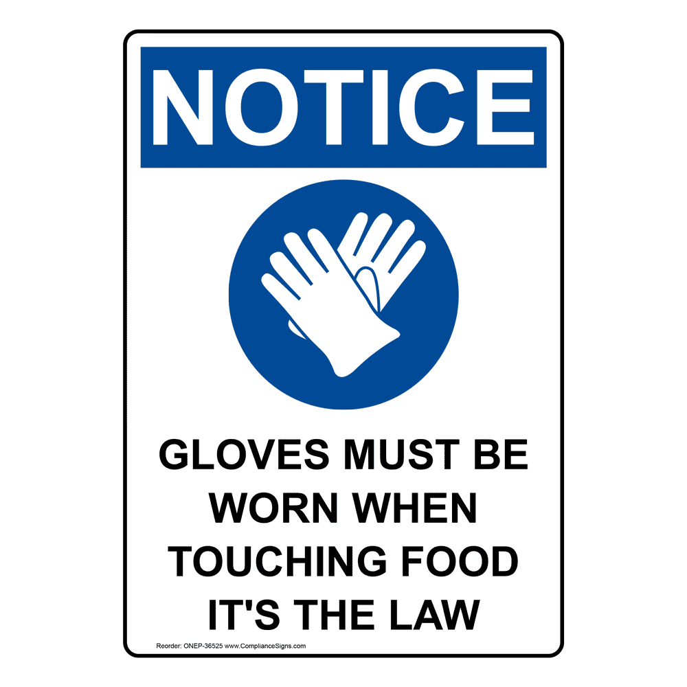 Portrait OSHA NOTICE Required Sign ONEP3410 Safe Food Handling