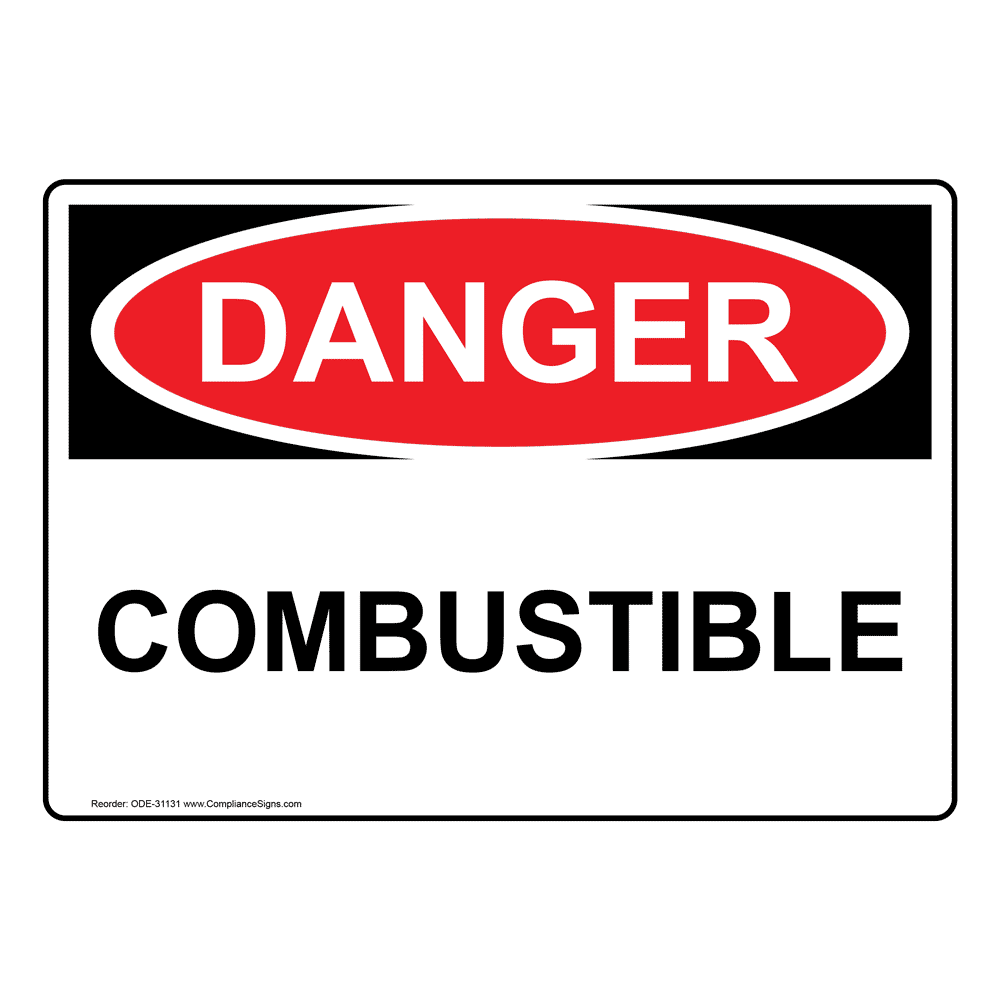 OSHA DANGER Combustible Sign ODE-31131