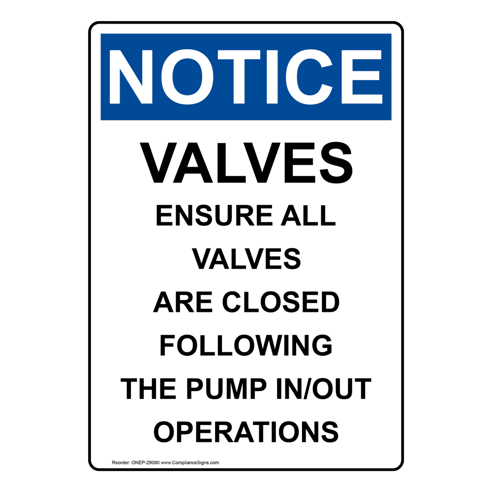 Portrait Valves Ensure All Valves Are Closed Sign NHEP29635