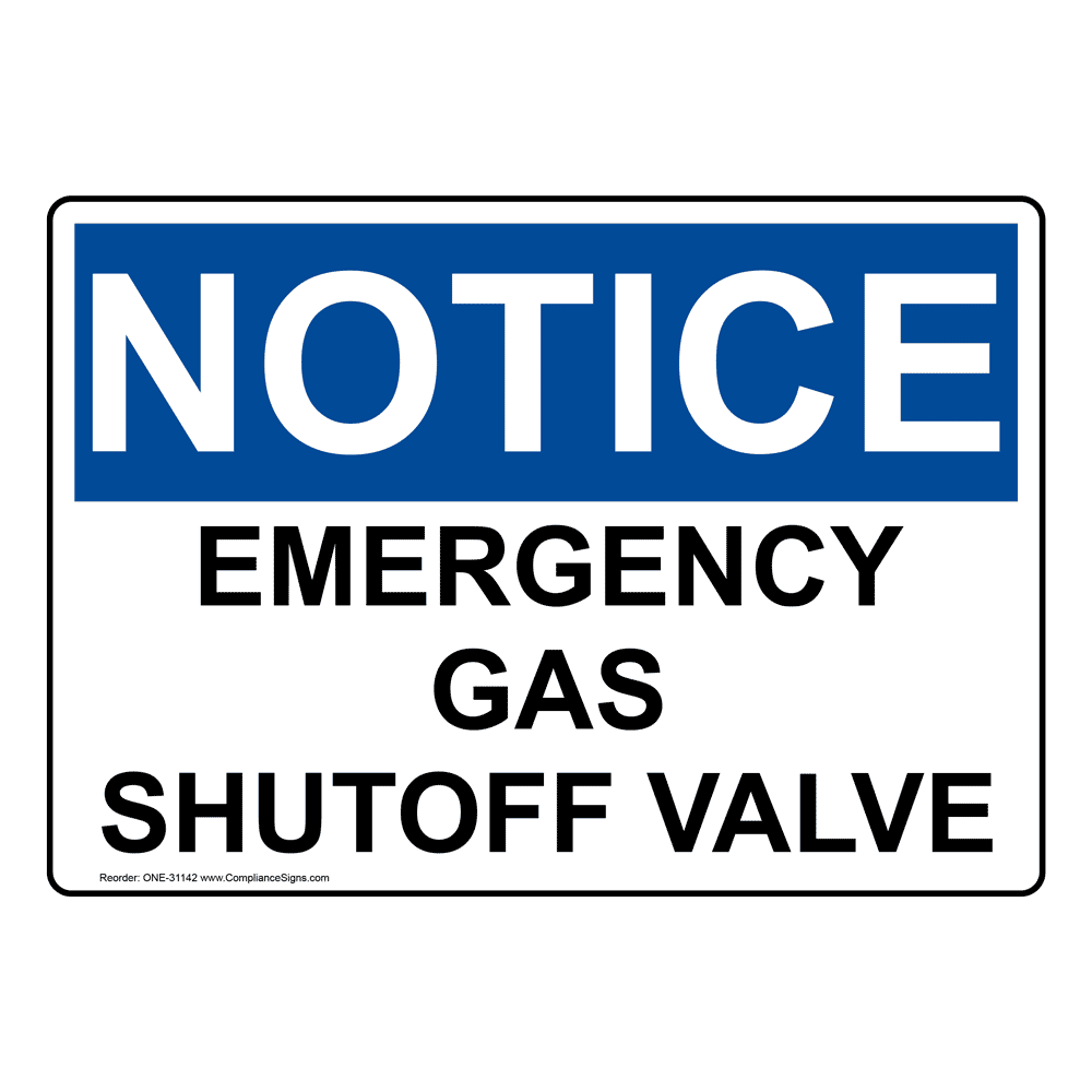 OSHA Emergency Gas Shutoff Valve Sign ONE31142