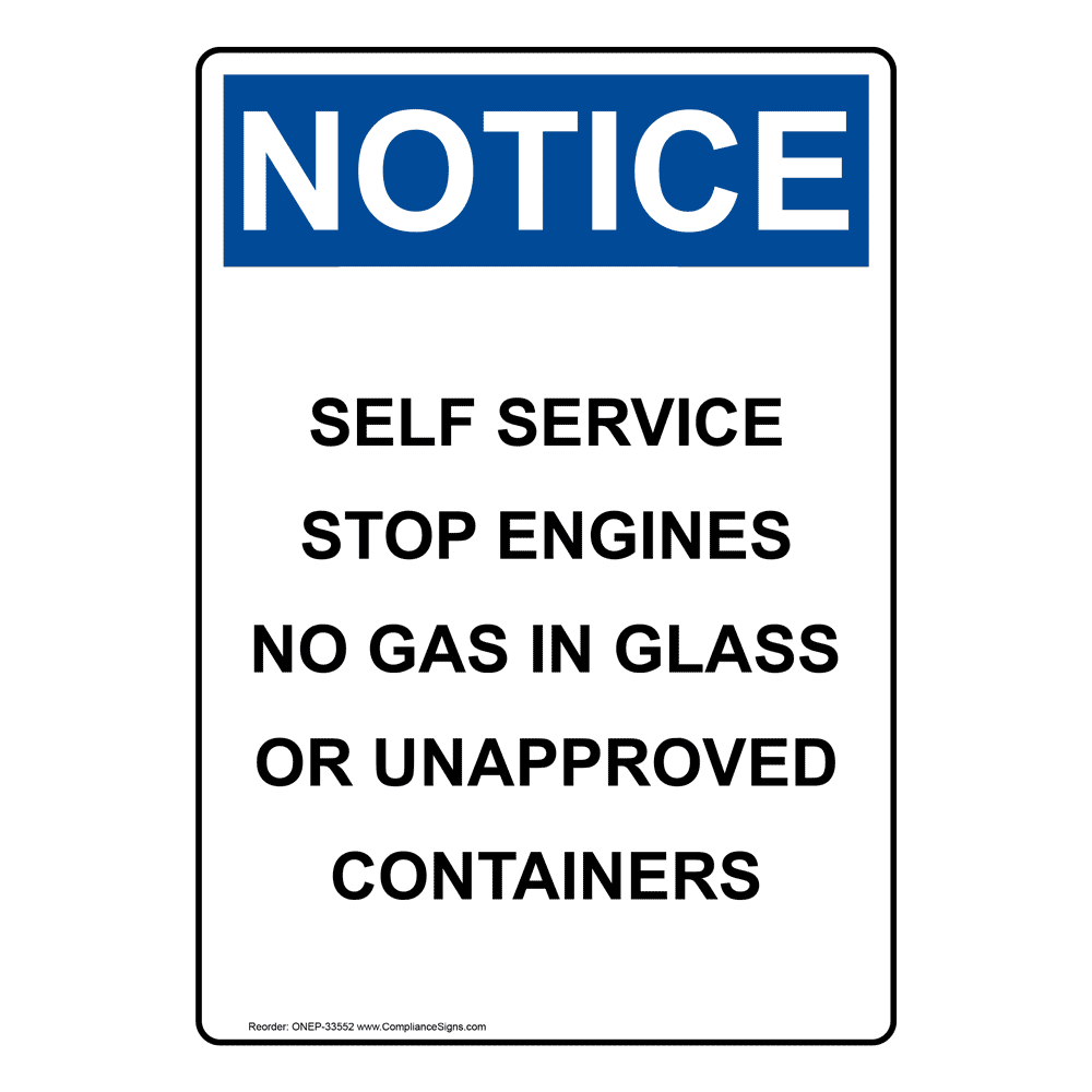 Portrait OSHA Self Service Stop Engines No Gas Sign ONEP33552