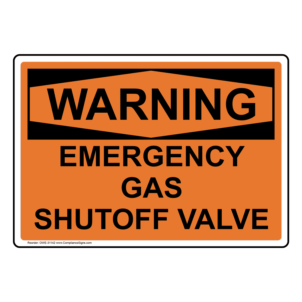 OSHA Emergency Gas Shutoff Valve Sign OWE31142