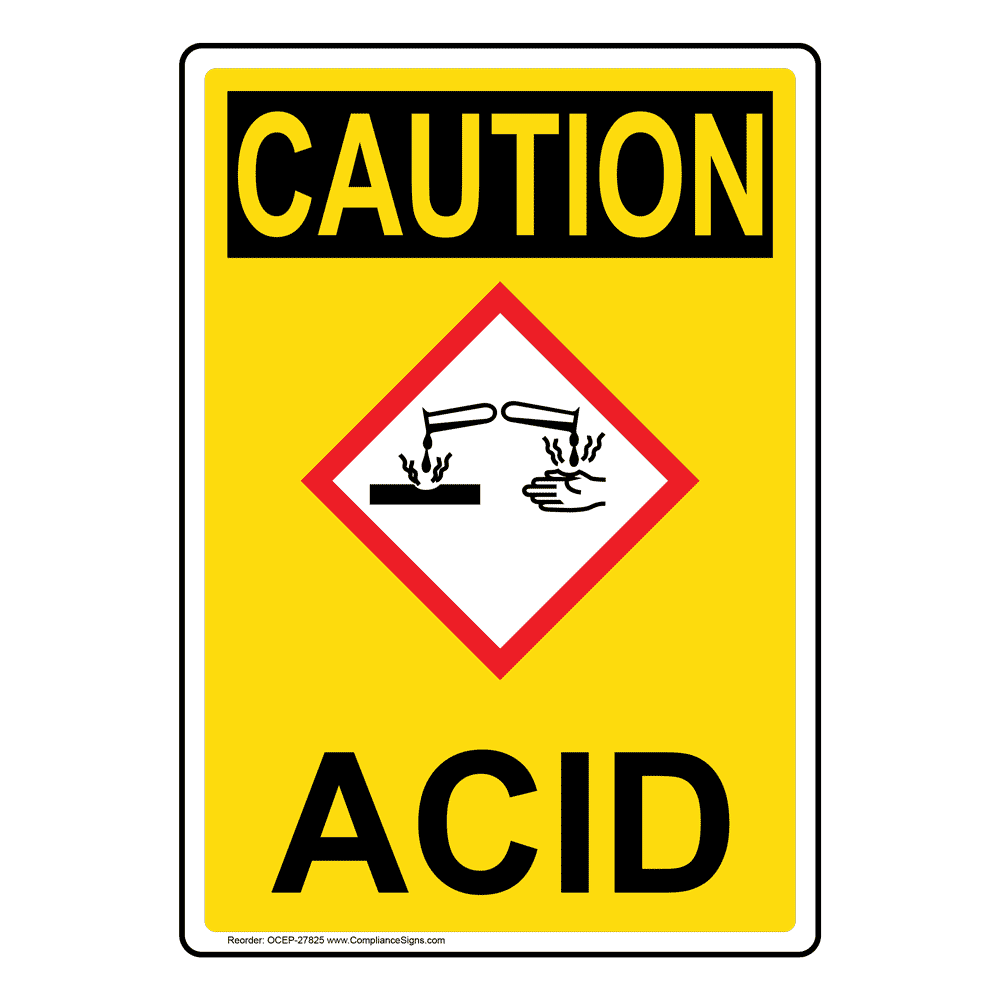 Portrait OSHA Caution Acid Sign With GHS Symbol OCEP27825