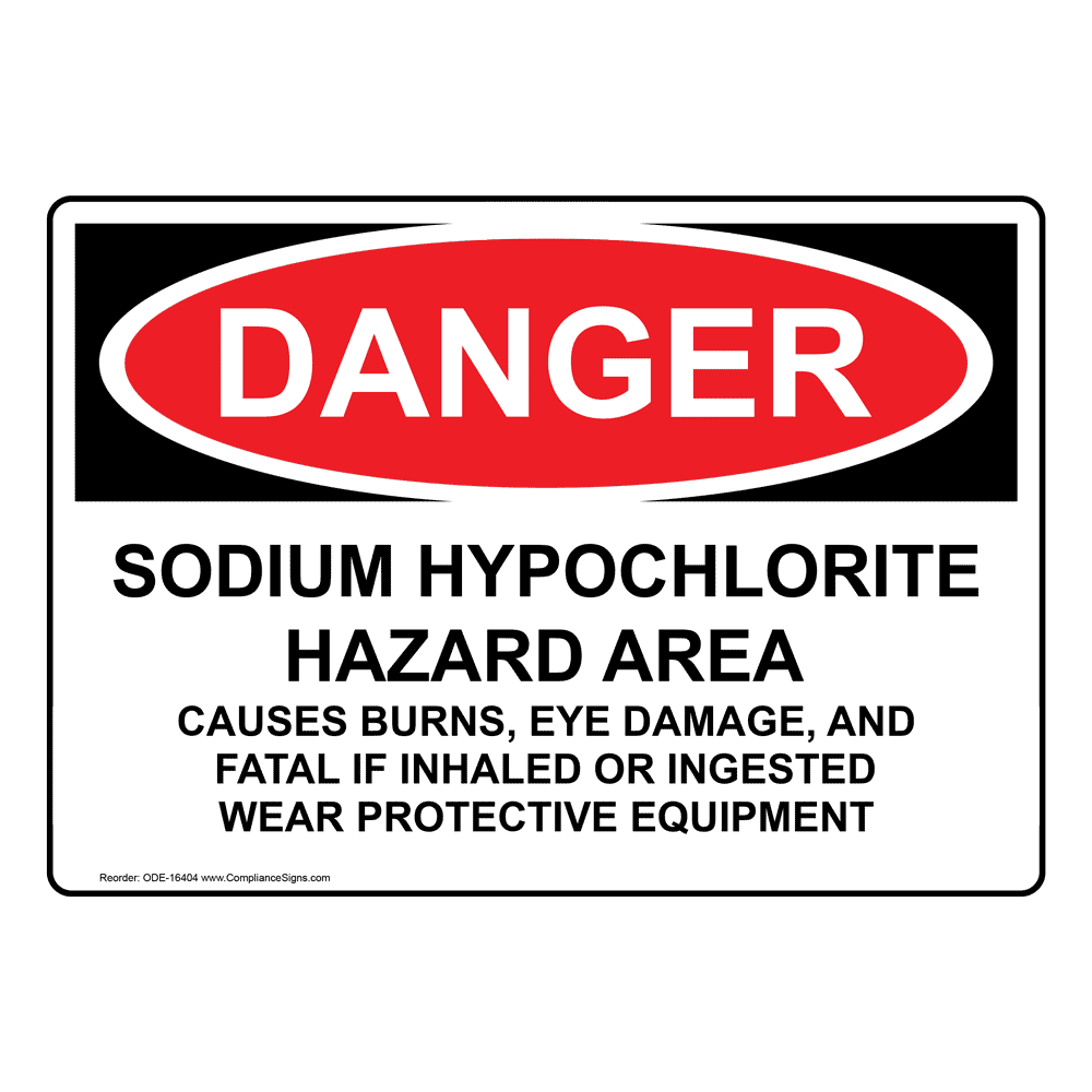 OSHA Sodium Hypochlorite Hazard Area Causes Burns Sign ODE16404