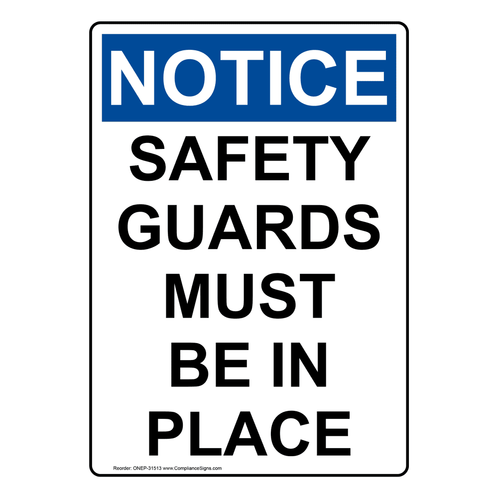 Portrait OSHA Keep Guards In Place Sign With Symbol ODEP4080