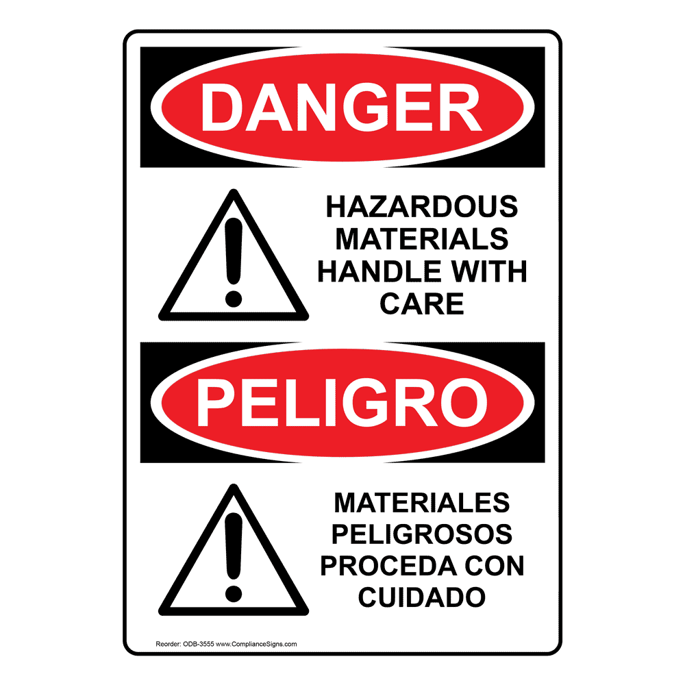 English + Spanish OSHA DANGER Hazardous Materials Handle Care Sign With Symbol ODB-3555