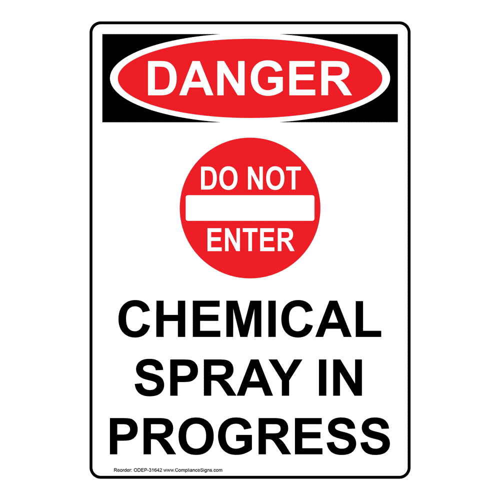 Portrait OSHA DANGER Chemical Spray In Progress Sign With Symbol ODEP-31642