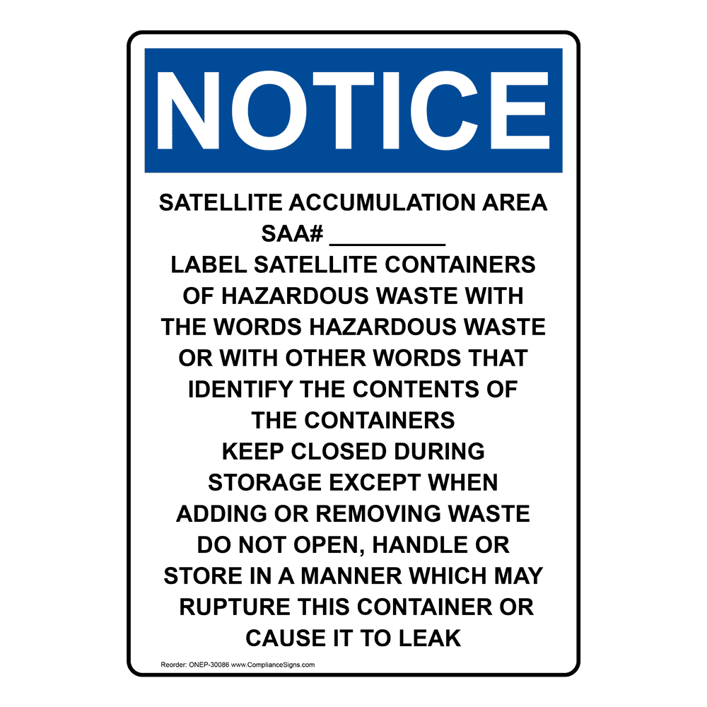 Portrait OSHA Hazardous Waste Satellite Accumulation Sign ONEP30039
