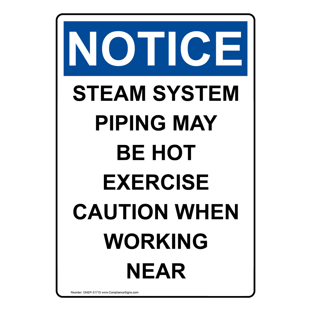 Portrait Warning May Be Hot Steam System Piping Sign NHEP31788