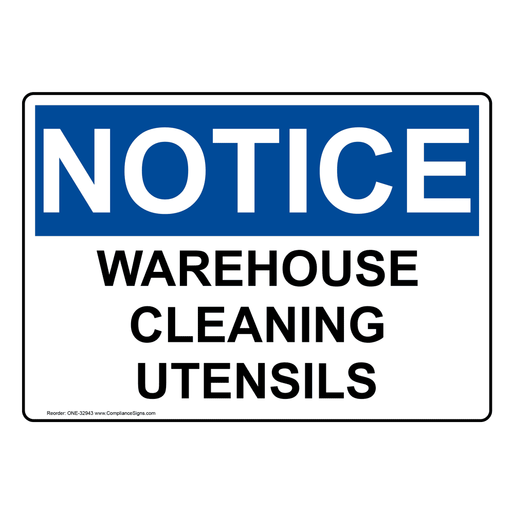 OSHA Warehouse Cleaning Utensils Sign ONE32943