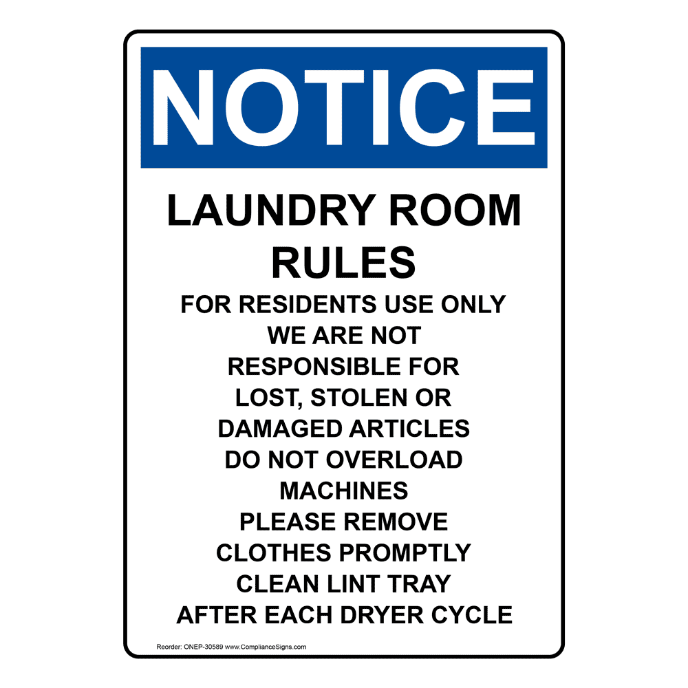 Portrait OSHA NOTICE Laundry Room Rules For Residents Sign ONEP-30589