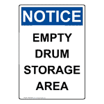 Portrait OSHA NOTICE Empty Drum Storage Area Sign ONEP-8066 Facilities