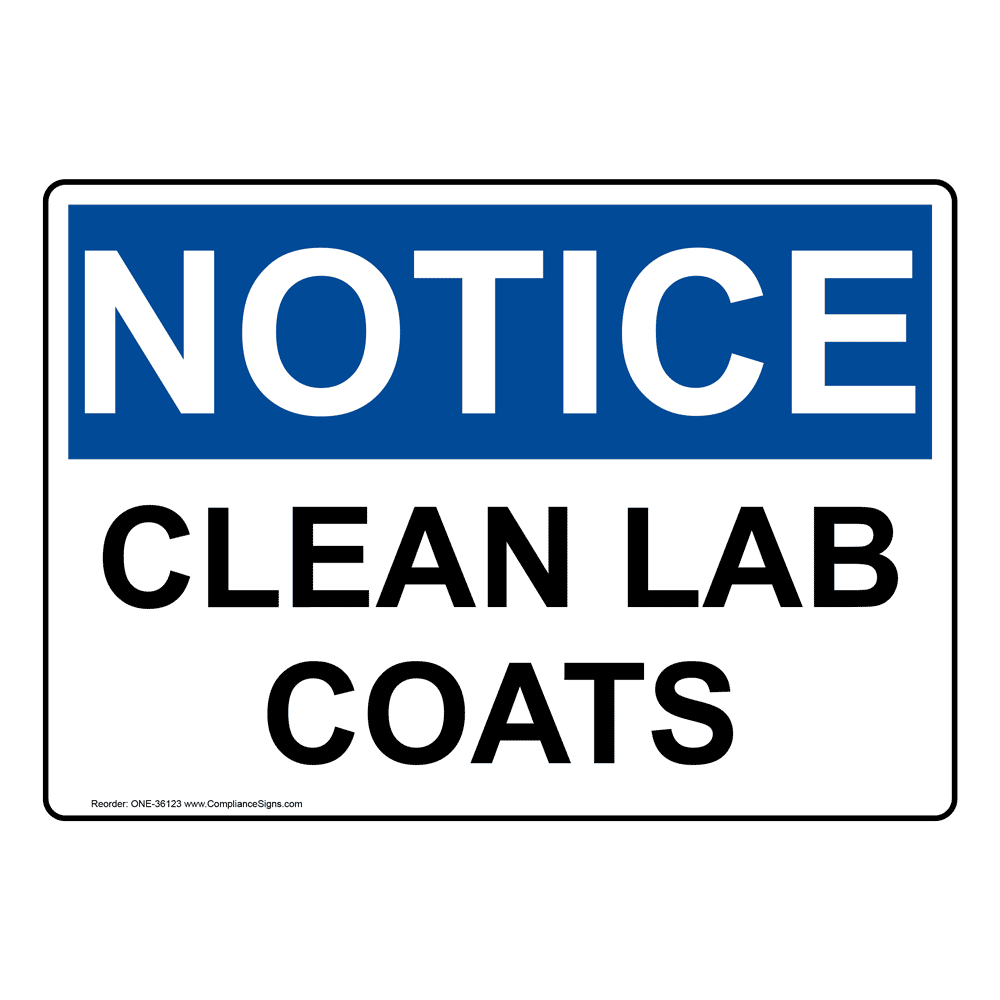 OSHA Clean Lab Coats Sign ONE36123