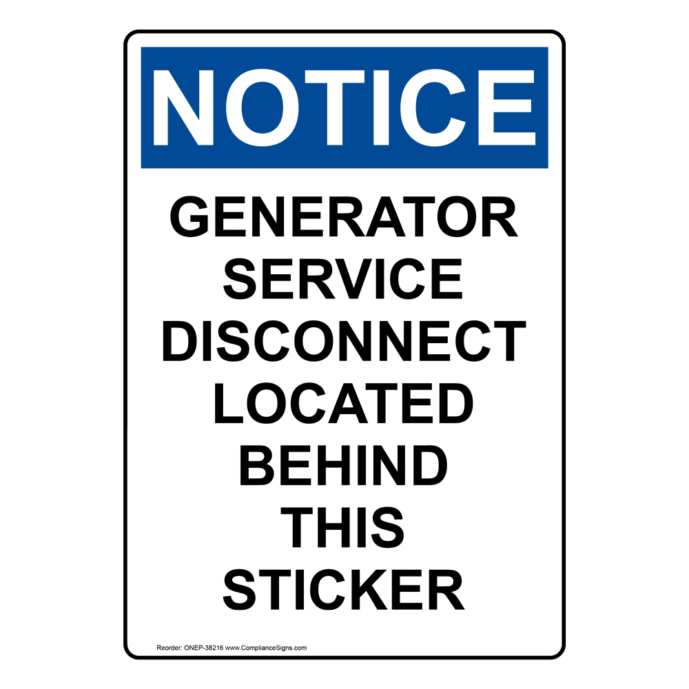 Portrait OSHA Generator Service Disconnect Located Sign ONEP38216