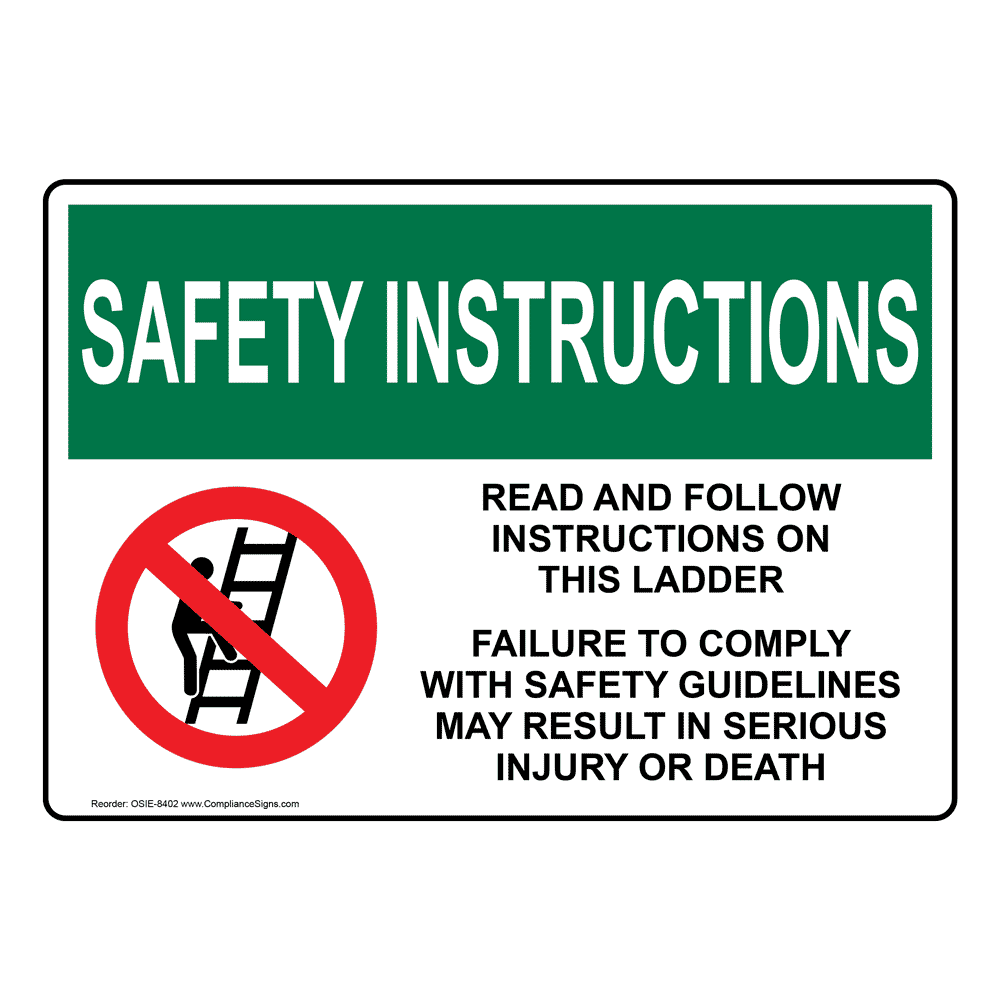 OSHA Read And Follow Instructions Sign With Symbol OSIE8402