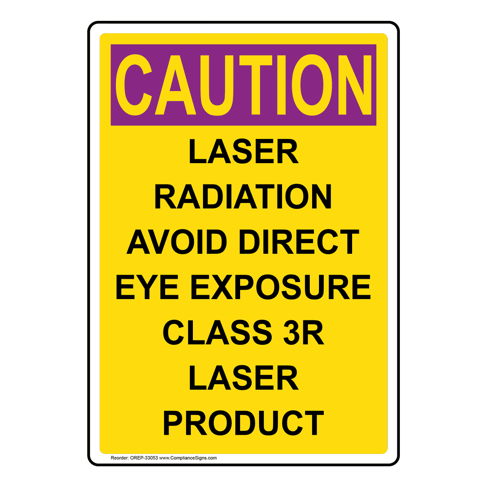 Osha Laser Warning Sign