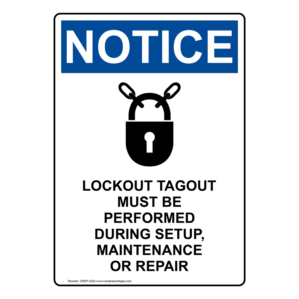 Portrait OSHA Lockout Tagout Must Sign With Symbol ONEP4320