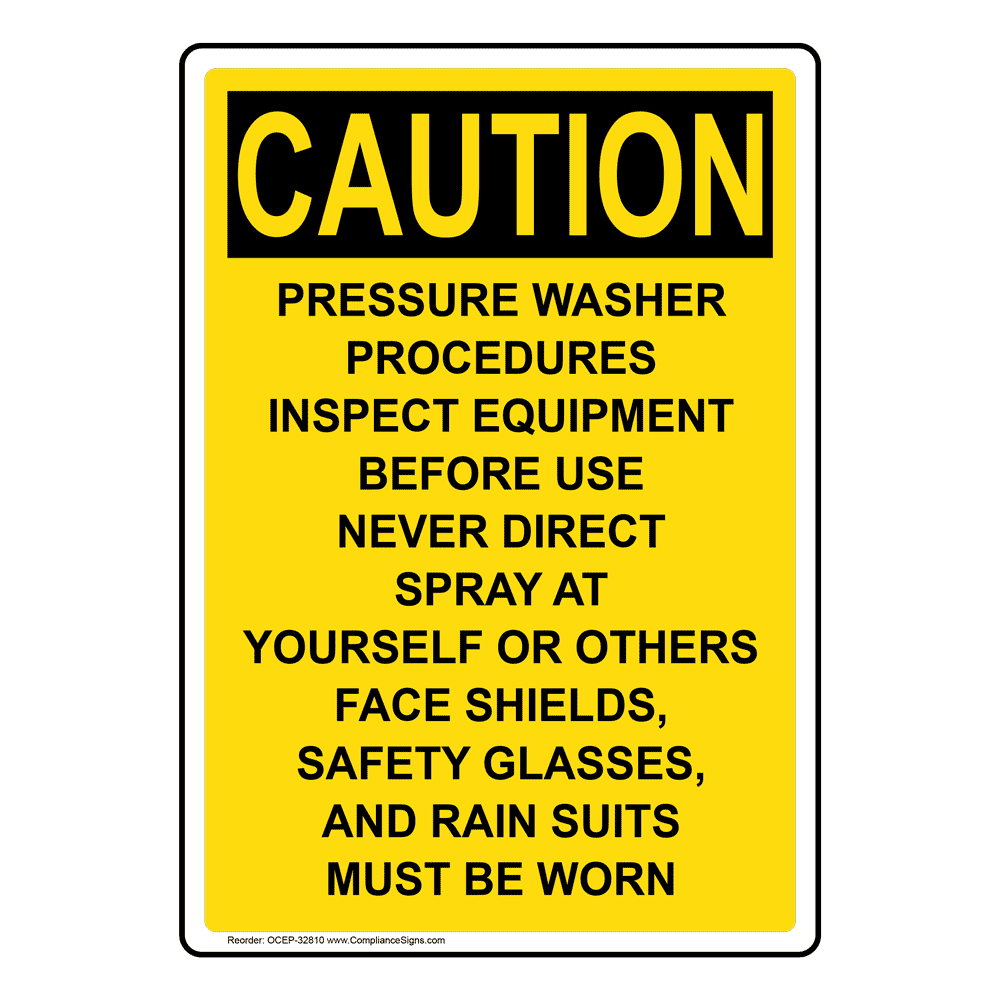 Portrait OSHA Pressure Washer Procedures Inspect Sign OCEP32810