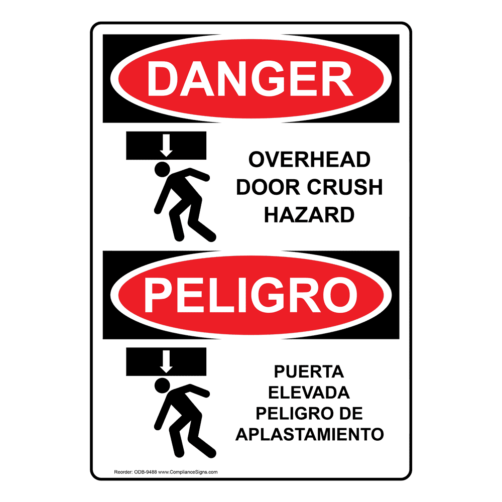OSHA DANGER Overhead Door Crush Hazard Bilingual Sign ODB9488