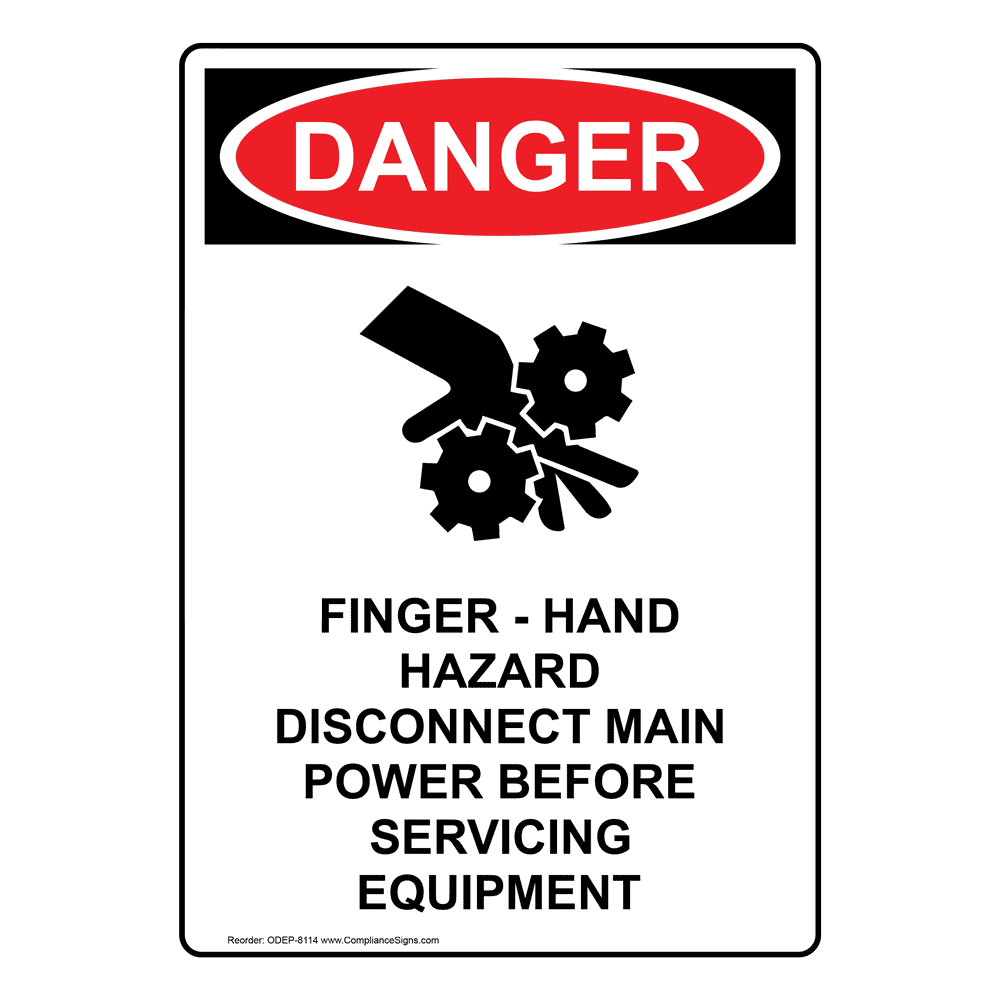 OSHA DANGER Finger Hand Hazard Sign ODE8114 Machine Safety