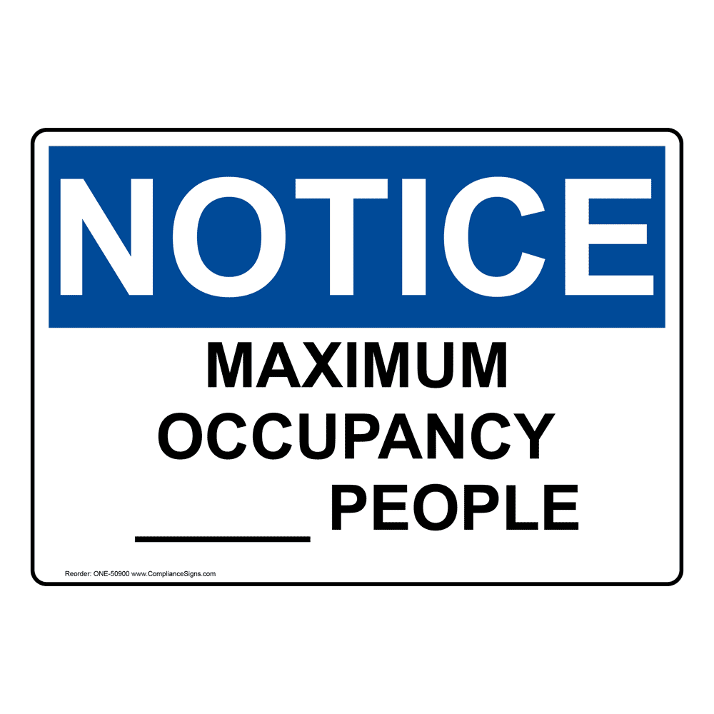 OSHA Maximum Occupancy People Sign ONE 50900