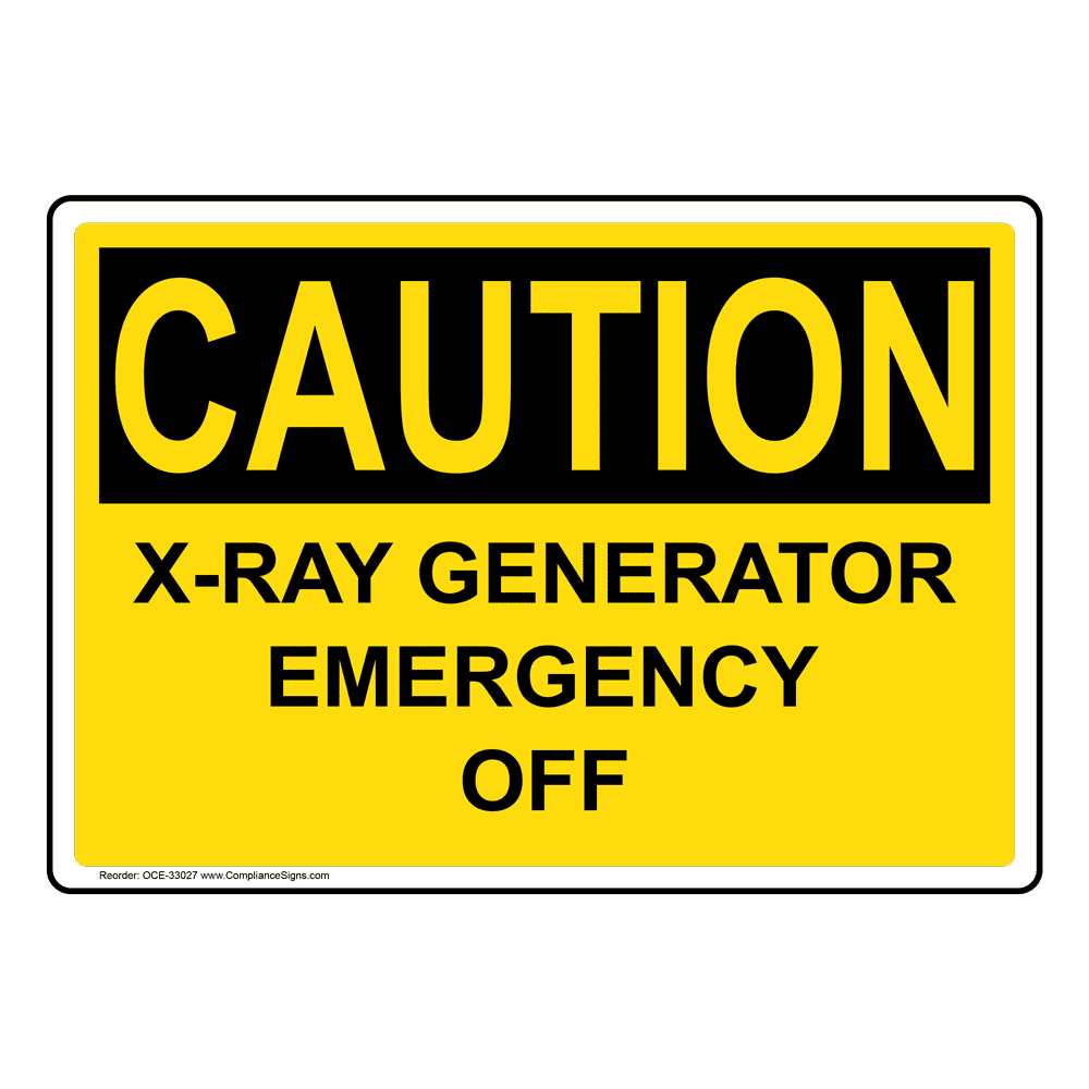 Osha This Equipment Produces X Rays Sign With Symbol Oce 33206 Osha This Equipment Produces X Rays Sign With Symbol Oce 33206