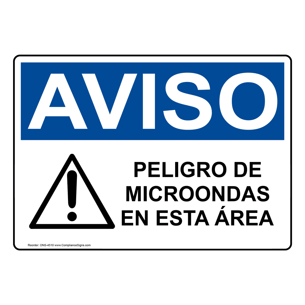 OSHA NOTICE Microwave Hazard In This Area Spanish Sign ONS4510
