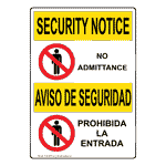 OSHA SECURITY NOTICE No Admittance Bilingual Sign OUB-4600