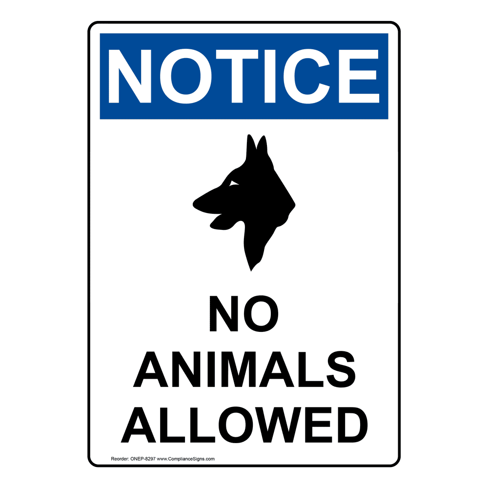 Portrait OSHA No Animals Allowed Sign With Symbol ONEP8297