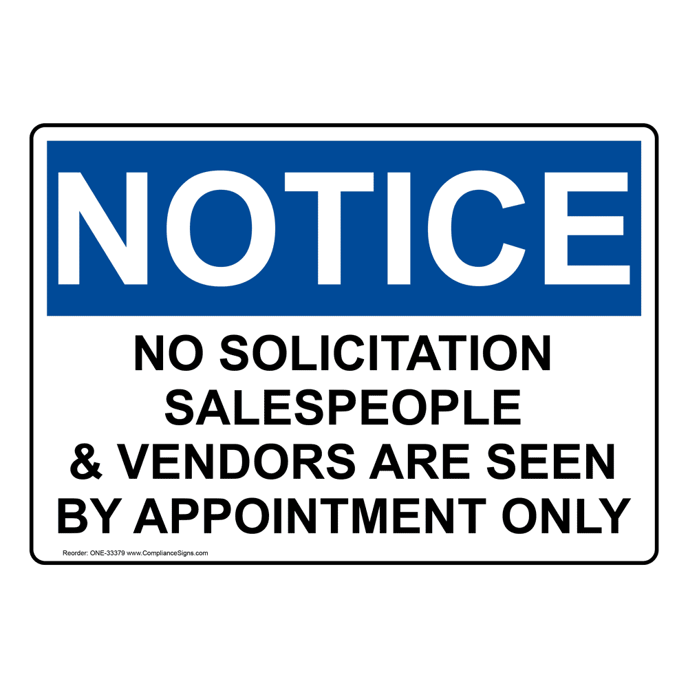 OSHA NOTICE No Solicitation Salespeople & Vendors Are Sign ONE-33379