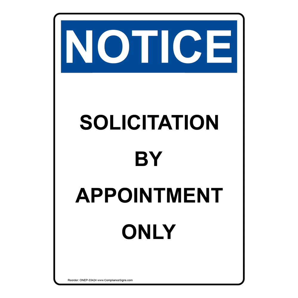 OSHA Solicitation By Appointment Only Sign ONE-33424