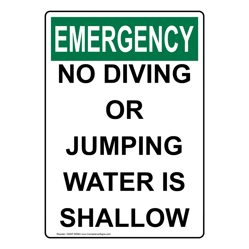Portrait OSHA No Diving Or Jumping Water Is Shallow Sign OEEP50063