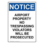 Portrait OSHA Airport Property No Trespassing Sign ONEP-34539
