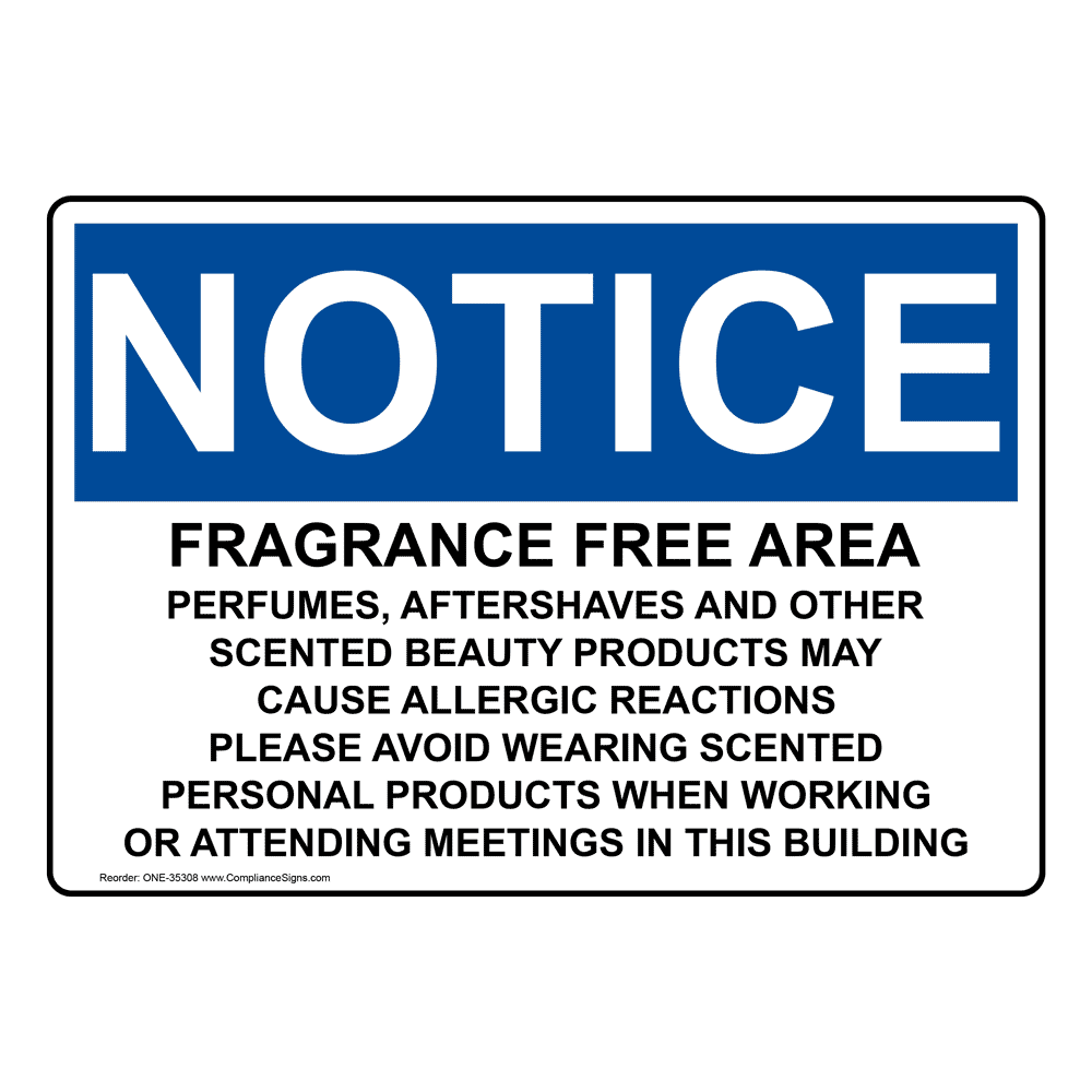 OSHA Fragrance Free Area Perfumes, Aftershaves Sign ONE35308