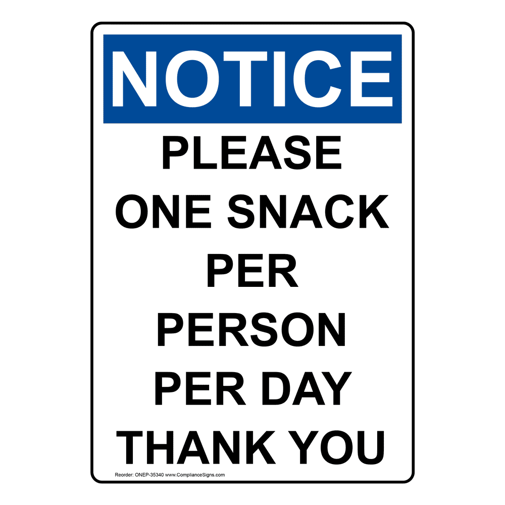 Portrait OSHA Please One Snack Per Person Per Sign ONEP35340