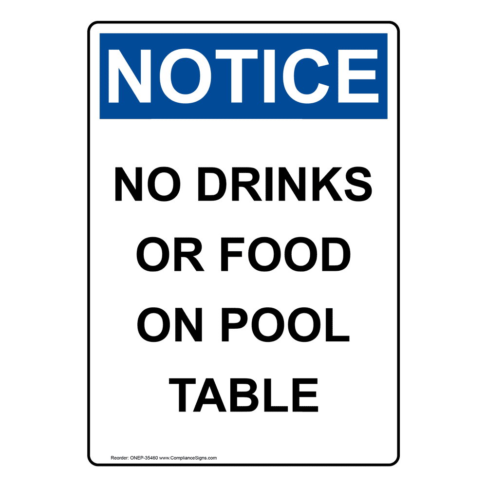 Portrait OSHA No Drinks Or Food On Pool Table Sign ONEP35460