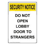 Portrait OSHA Do Not Open Lobby Door To Strangers Sign OUEP-50364