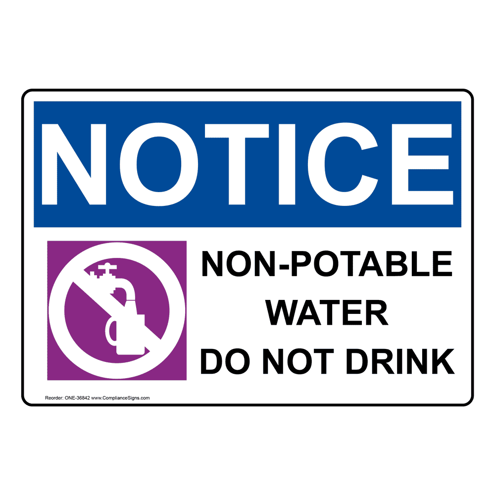 OSHA NonPotable Water Not For Drinking Sign ONE36823
