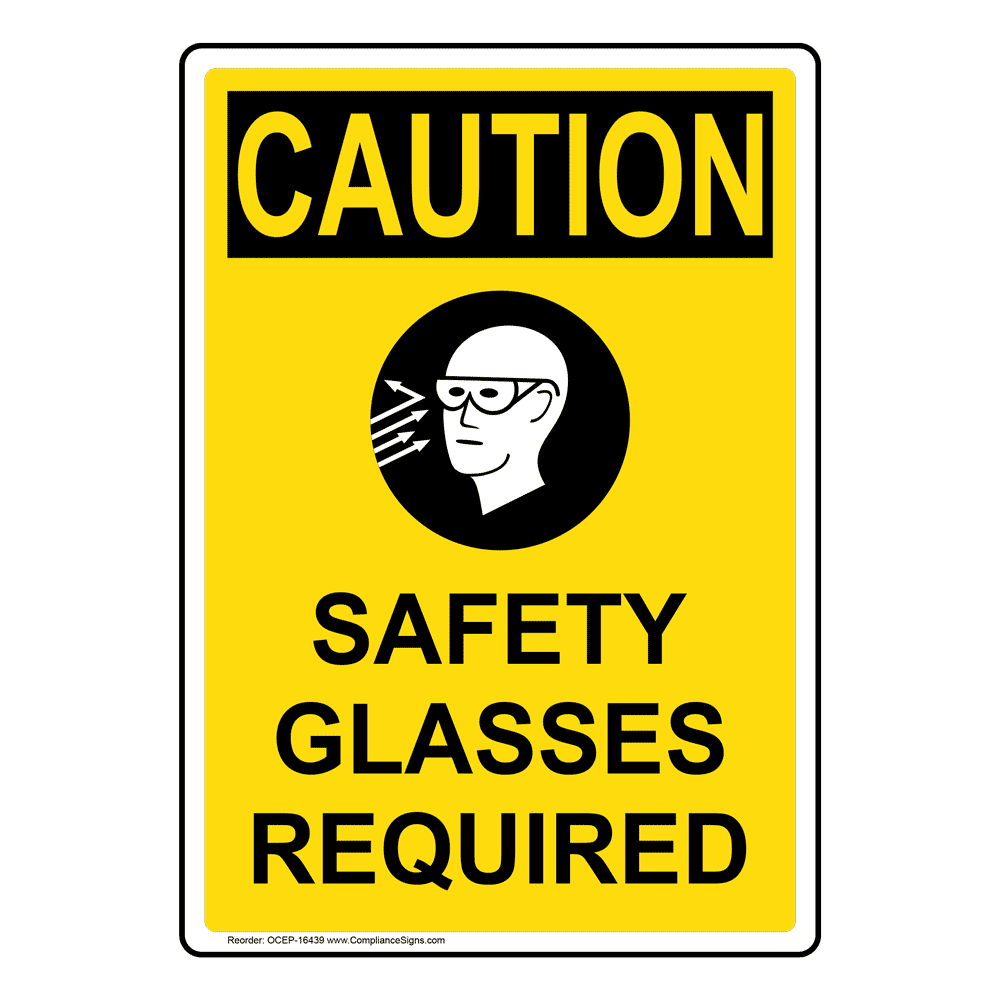 Portrait OSHA Safety Glasses Required Sign With Symbol OCEP16439