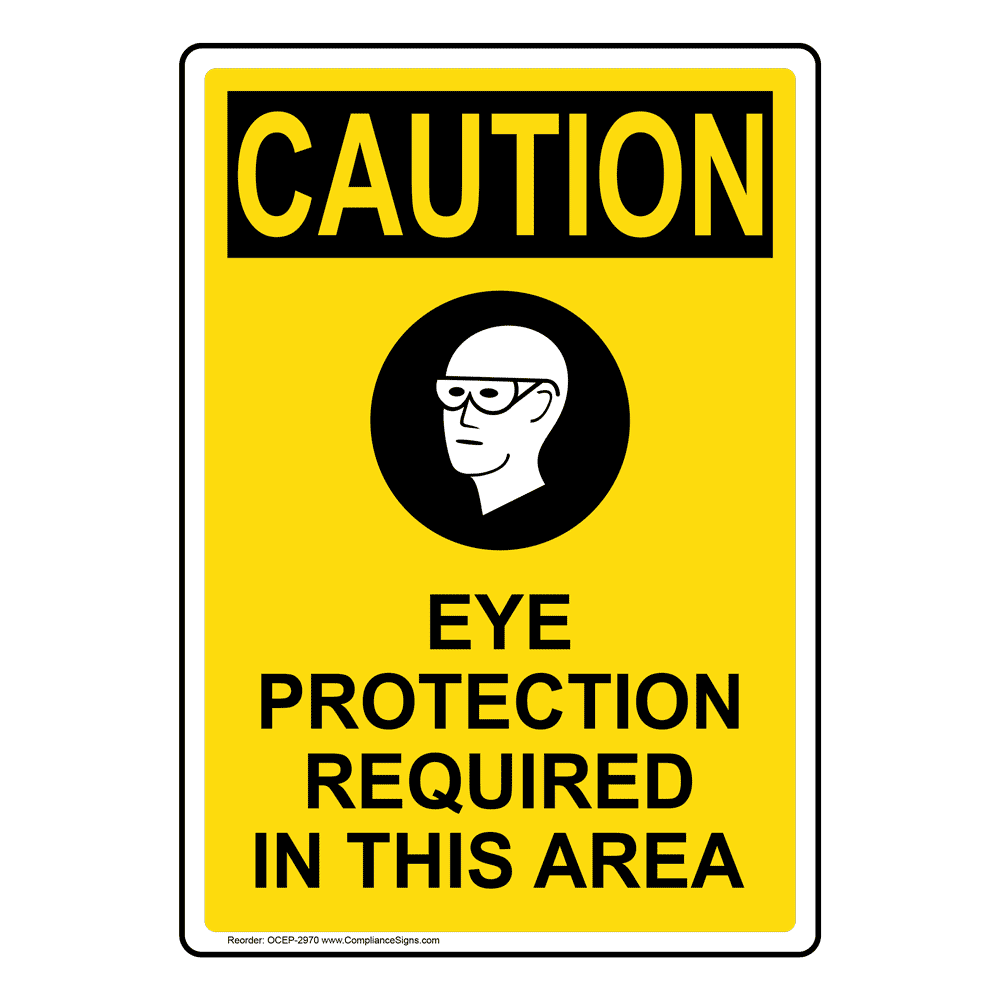 Portrait OSHA Eye Protection Required Sign With Symbol OCEP2970