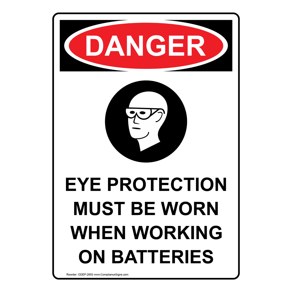 OSHA DANGER Eye Protection Must Be Worn Sign ODE2955 PPE Eye