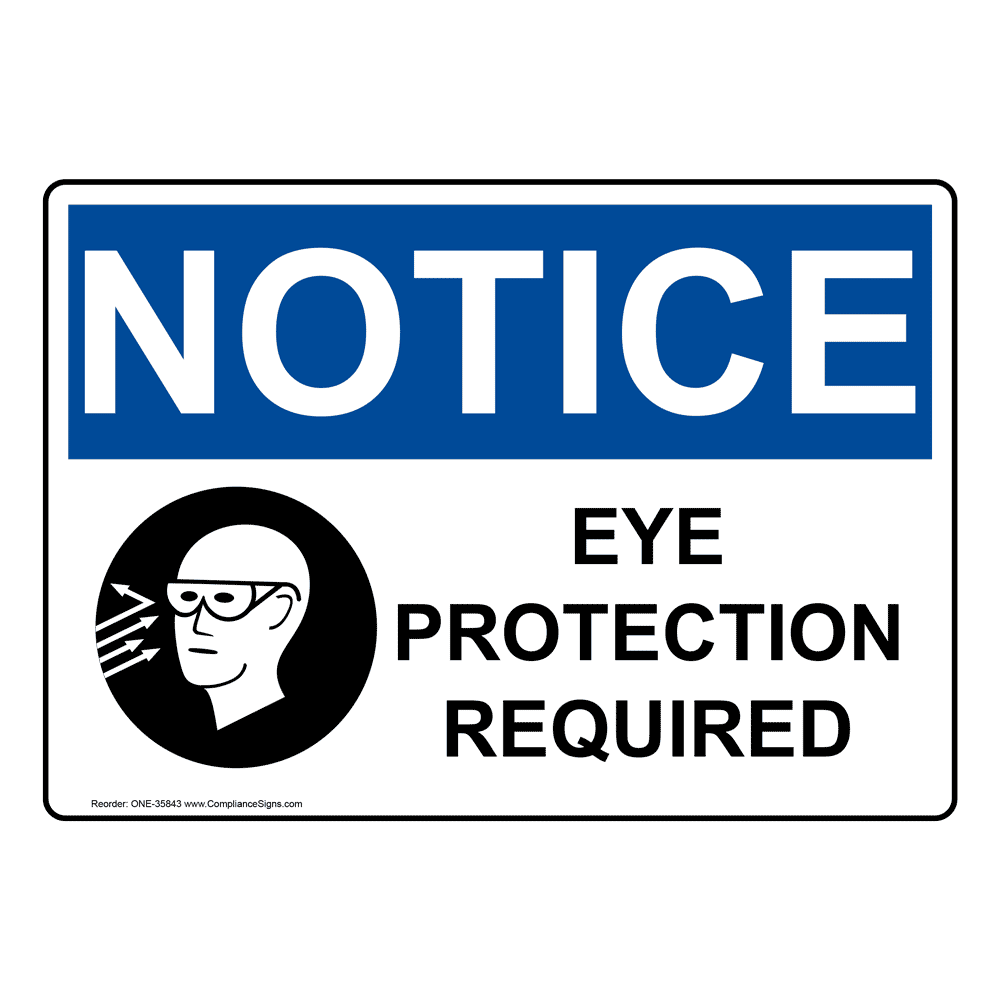 OSHA Eye Protection Required Sign With Symbol ONE35843