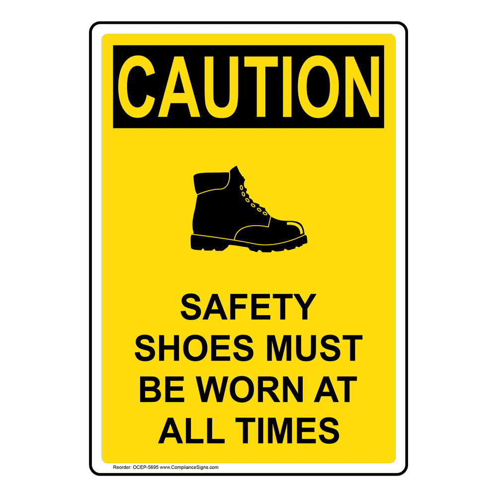 Portrait OSHA Safety Shoes Required Sign With Symbol OCEP5700