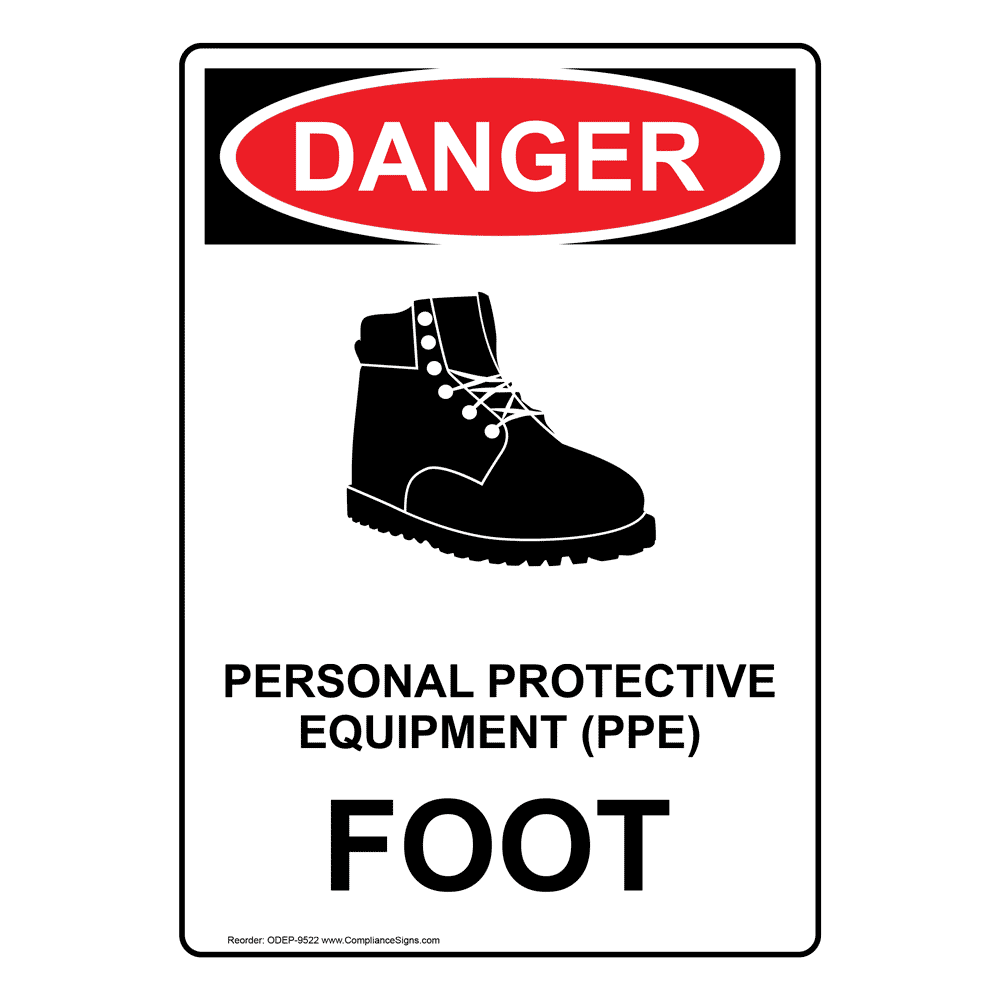Portrait OSHA Safety Shoes Must Be Sign With Symbol ODEP5705